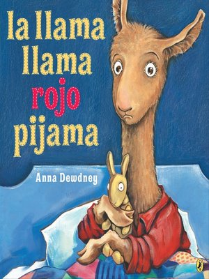 cover image of La llama llama rojo pijama